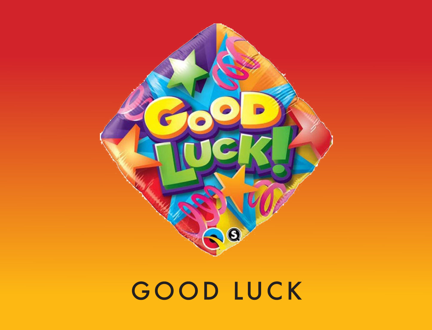 Good Luck