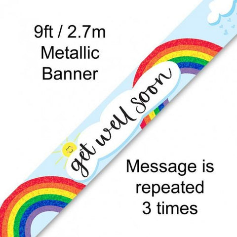 2.7m BANNER Get Well Rainbow #OT625938