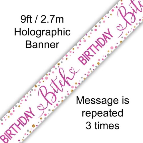 2.7m BANNER Birthday BITCH Holographic #OT625952