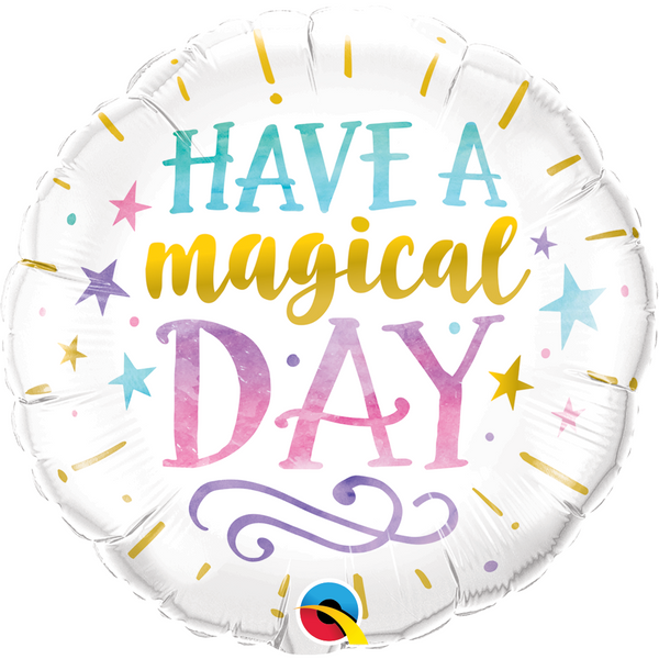 45cm Round Foil Have a Magical Day #57262 - Each (Pkgd.)